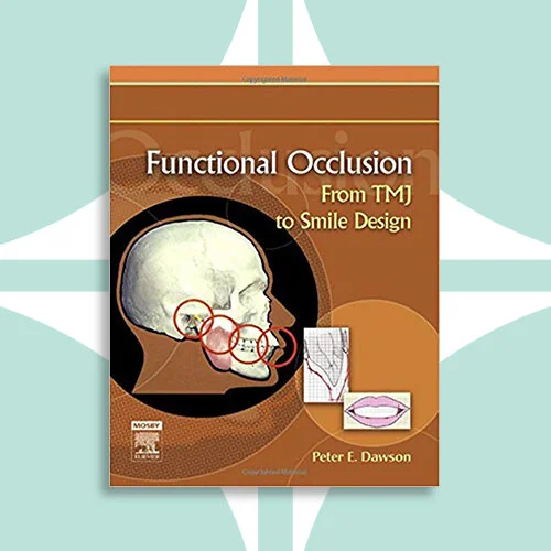 Functional Occlusion: From TMJ to Smile Design | 4Points Dental